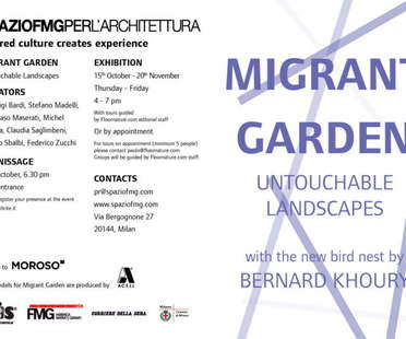 移民花园——不可触摸的景观展在SpazioFMGperl'Architettura