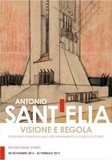 安东尼奥·圣埃利亚百年纪念展，在科莫和米兰展出