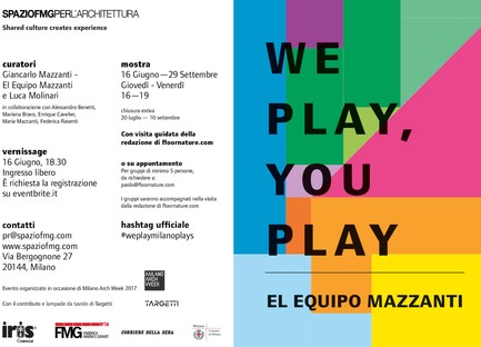 我们玩，您在Spaziofmg玩El Equipo Mazzanti展览