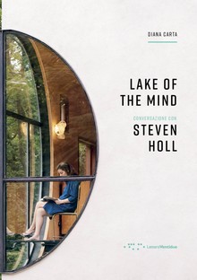 《心灵之湖》一书——与史蒂文·霍尔的对话