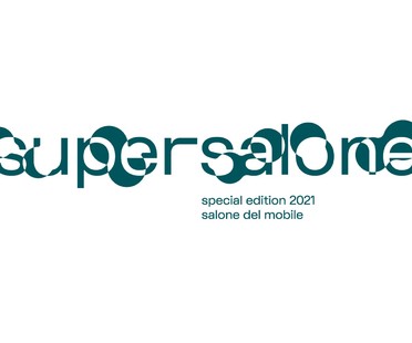 米兰设计周和Supersalone:设计从米兰重新开始