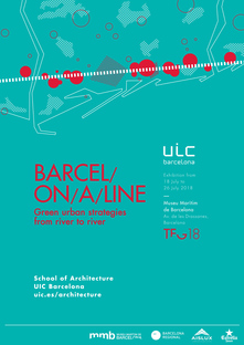 展览barcel/on/a/line。从河到河的绿色城市策略